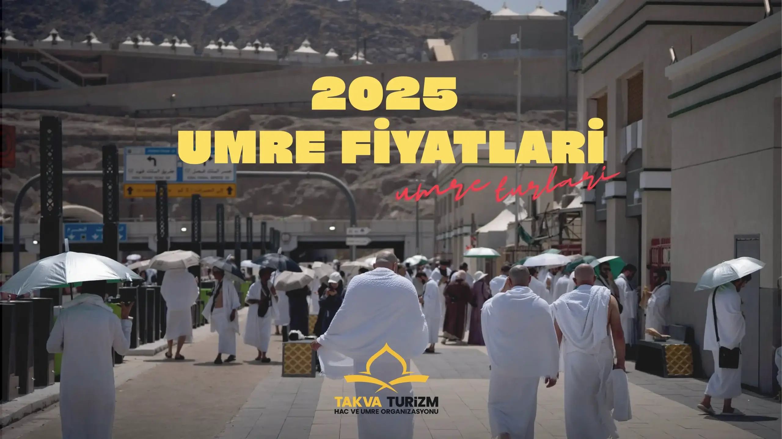 2025 Umre Fiyatlari